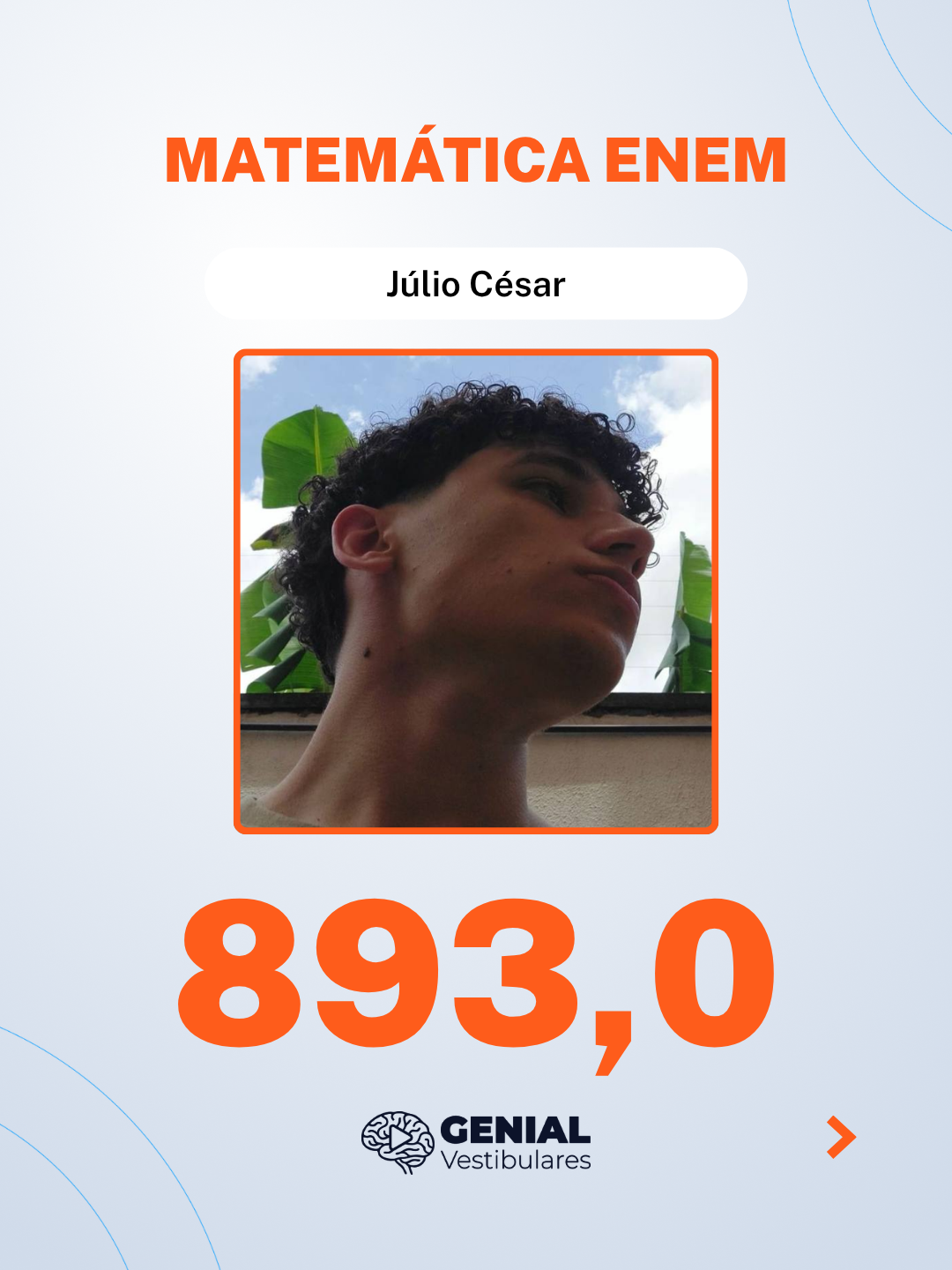 Júlio César — 893,0 em Matemática no ENEM