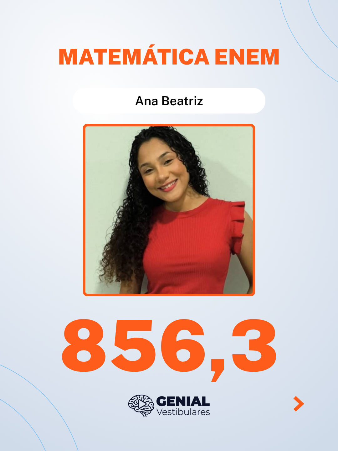 Ana Beatriz — 856,3 em Matemática no ENEM